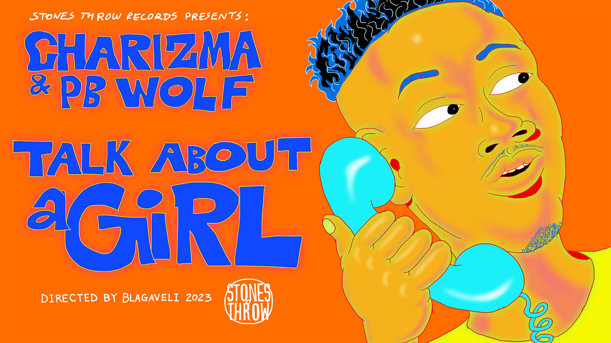 Charizma and Peanut Butter Wolf - Talk About A Girl - Stones