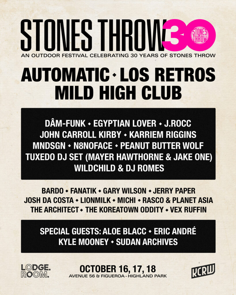 Stones Throw 30 Music Festival | Stones Throw Records